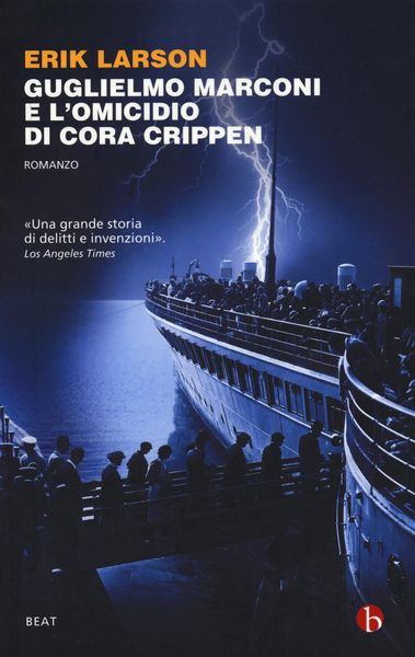 Produktbild: Guglielmo Marconi e l'omicidio di Cora Crippen