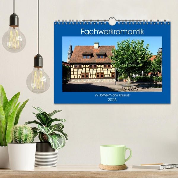 Produktbild: Fachwerkromantik in Hofheim am Taunus (Wandkalender 2026 DIN A4 quer), CALVENDO Monatskalender