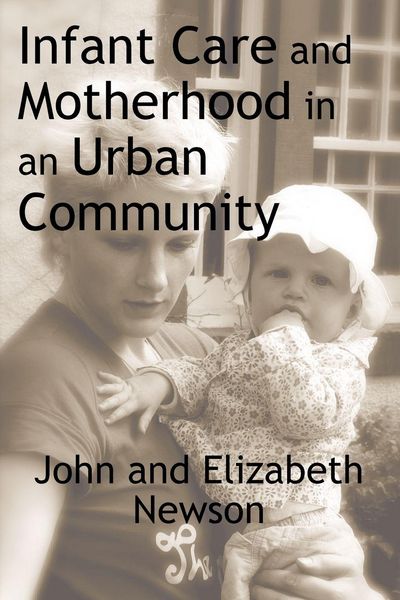 Produktbild: Infant Care and Motherhood in an Urban Community