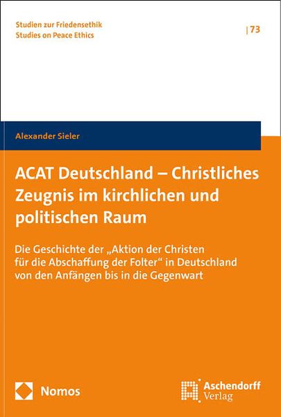 Produktbild: ACAT Deutschland &ndash; Christliches Zeugnis im kirchlichen und politischen Raum