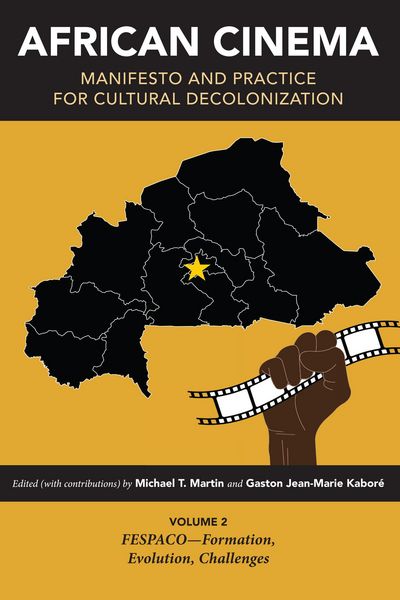 Produktbild: African Cinema: Manifesto and Practice for Cultural Decolonization