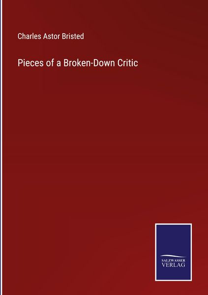 Produktbild: Pieces of a Broken-Down Critic