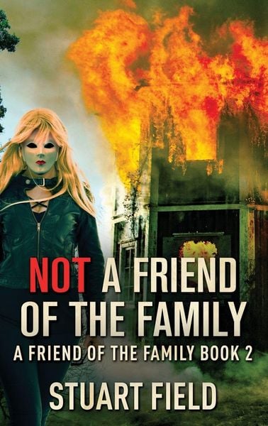 Produktbild: Not A Friend Of The Family