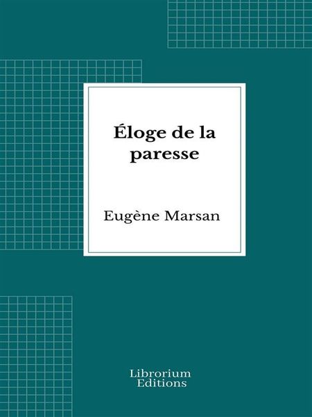 Produktbild: &Eacute;loge de la paresse