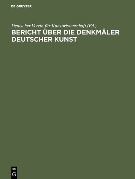 Produktbild: Bericht &uuml;ber die Arbeiten an den Denkm&auml;lern Deutscher Kunst, 3
