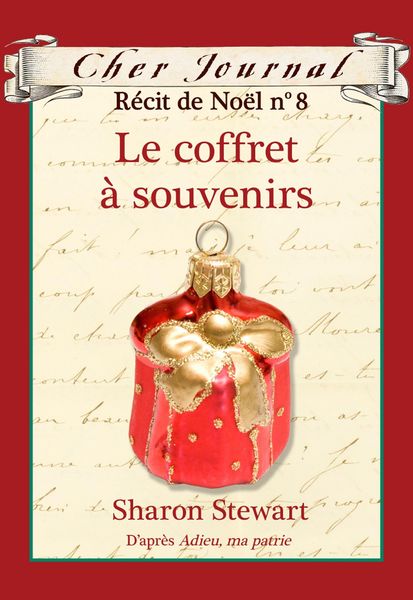 Produktbild: Cher Journal : Recit de Noel : N(deg) 8 - Le coffret a souvenirs