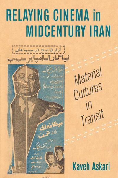 Produktbild: Askari, K: Relaying Cinema in Midcentury Iran