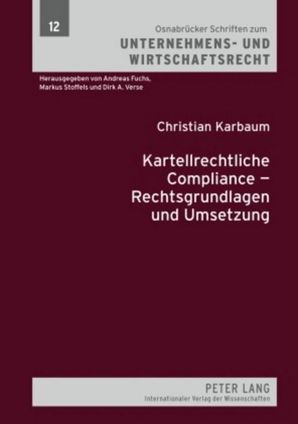Produktbild: Kartellrechtliche Compliance &ndash; Rechtsgrundlagen und Umsetzung