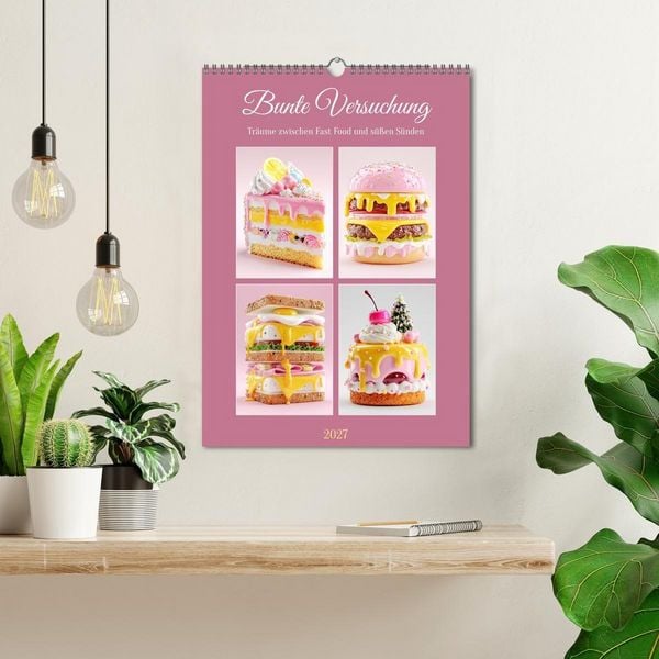 Produktbild: Bunte Versuchung. Tr&auml;ume zwischen Fast Food und s&uuml;&szlig;en S&uuml;nden (Wandkalender 2027 DIN A3 hoch), CALVENDO Monatskalender