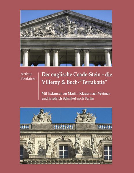Produktbild: Der englische Coade-Stein - die Villeroy & Boch "Terrakotta"