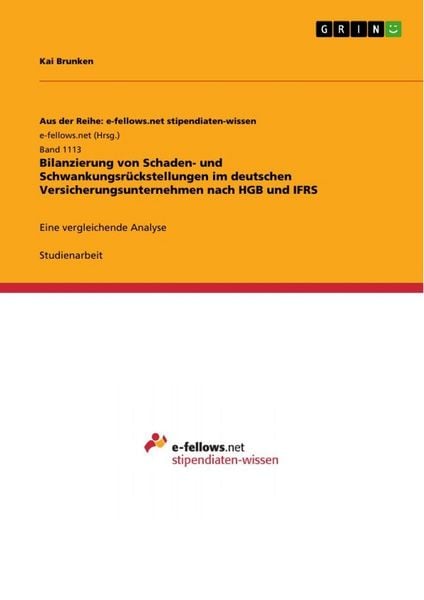Produktbild: Bilanzierung von Schaden- und Schwankungsr&uuml;ckstellungen im deutschen Versicherungsunternehmen nach HGB und IFRS