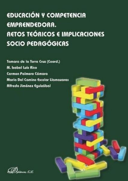Produktbild: Educaci&oacute;n y competencia emprendedora : retos te&oacute;ricos e implicaciones socio pedag&oacute;gicas