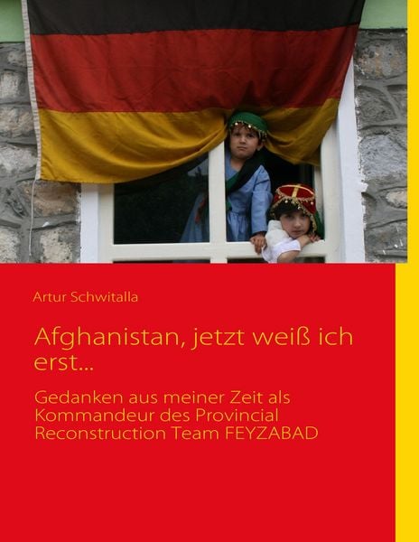 Produktbild: Afghanistan, jetzt wei&szlig; ich erst...