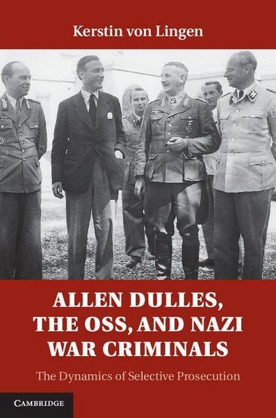 Produktbild: Allen Dulles, the OSS, and Nazi War Criminals
