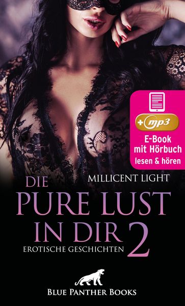 Produktbild: Die pure Lust in dir 2 | 9 geile erotische Geschichten | Erotik Audio Story | Erotisches H&ouml;rbuch