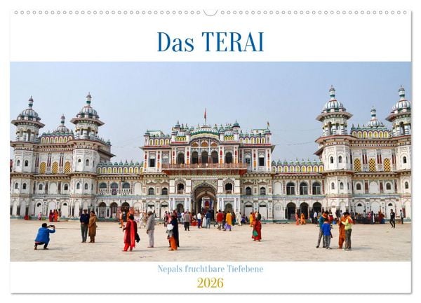 Produktbild: Das TERAI, Nepals fruchtbare Tiefebene (Wandkalender 2026 DIN A2 quer), CALVENDO Monatskalender