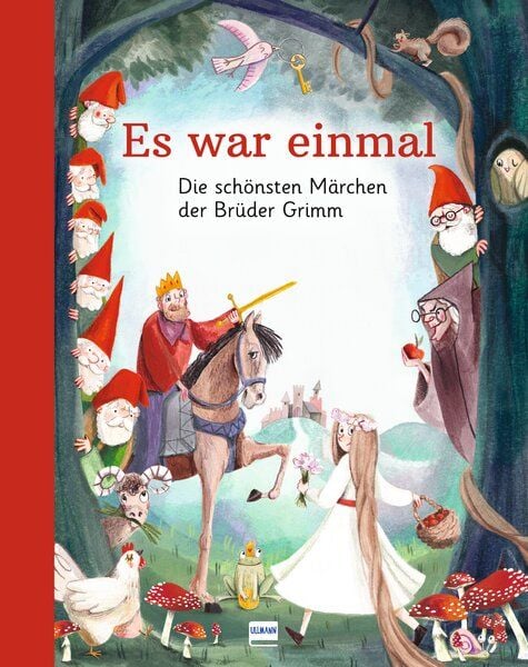 Es war einmal – Die schönsten Märchen der Brüder Grimm, Gebundene Ausgabe von Jacob und Wilhelm Grimm, Ullmann Medien, 9783741526817