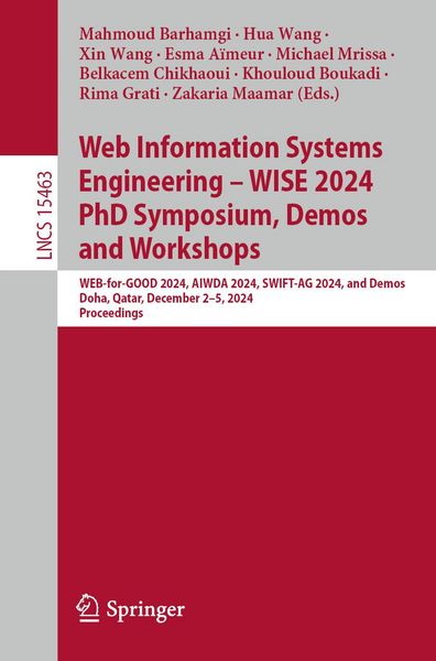Produktbild: Web Information Systems Engineering - WISE 2024 PhD Symposium, Demos and Workshops