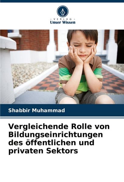 Produktbild: Vergleichende Rolle von Bildungseinrichtungen des &ouml;ffentlichen und privaten Sektors