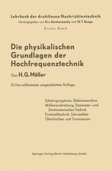Produktbild: Die Physikalischen Grundlagen der Hochfrequenztechnik