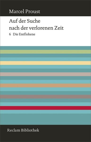 Produktbild: Auf der Suche nach der verlorenen Zeit. Band 6