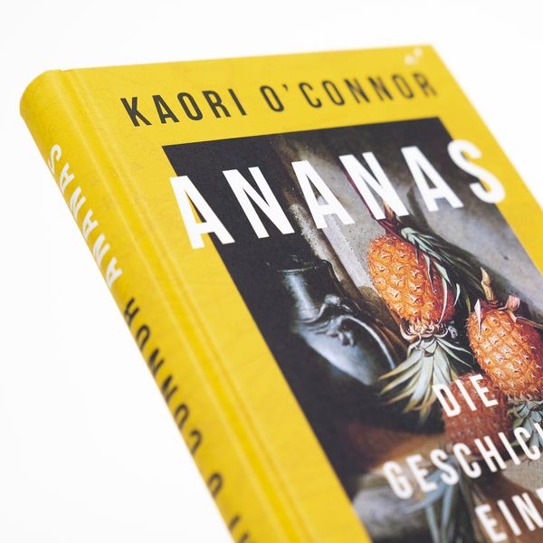 Produktbild: Ananas. Die Geschichte eines Aufstiegs