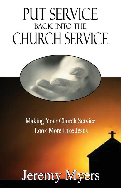 Produktbild: Put Service Back into the Church Service