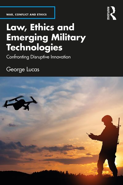 Produktbild: Law, Ethics and Emerging Military Technologies