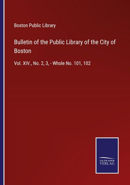 Produktbild: Bulletin of the Public Library of the City of Boston