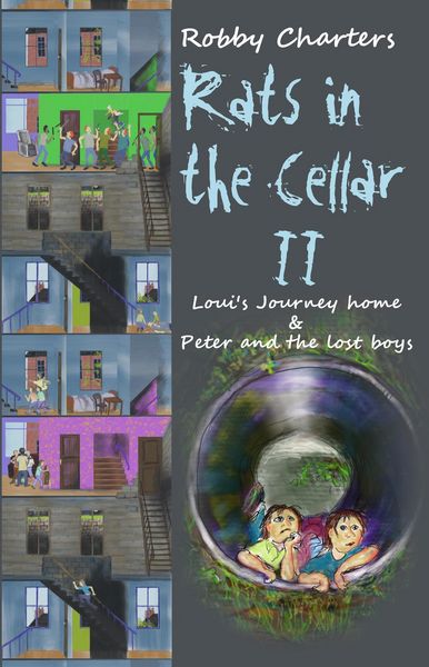 Produktbild: Rats in the Cellar II: Louis' Journey Home; Peter and the Lost Boys