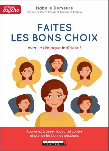 Produktbild: Faites les bons choix avec le dialogue int&eacute;rieur