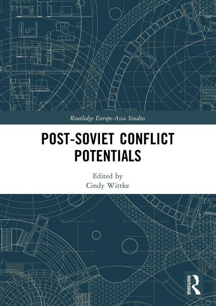Produktbild: Post-Soviet Conflict Potentials