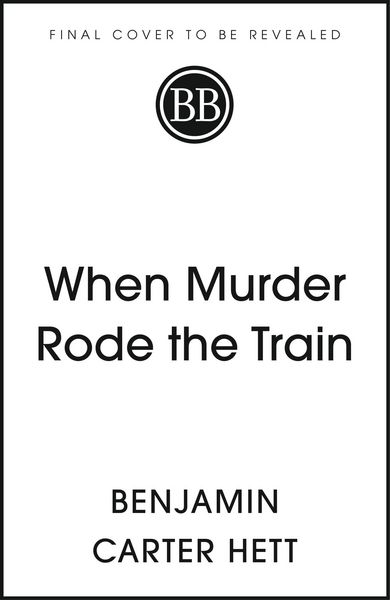 Produktbild: When Murder Rode the Train