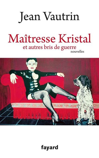 Produktbild: Ma&icirc;tresse Kristal et autres bris de guerre
