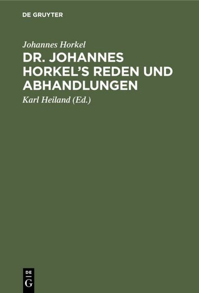 Produktbild: Dr. Johannes Horkel's Reden und Abhandlungen
