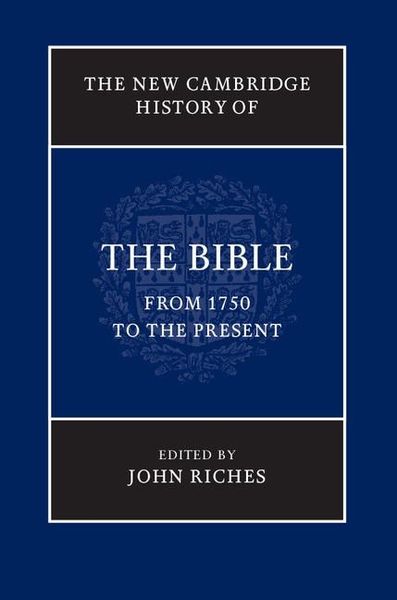 Produktbild: New Cambridge History of the Bible: Volume 4, From 1750 to the Present