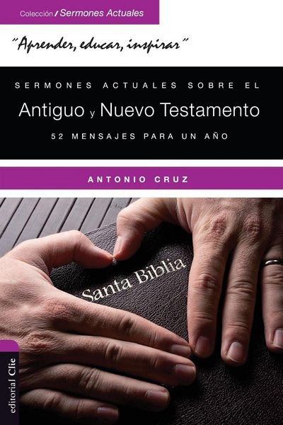 Produktbild: El Sermones Actuales Sobre El Antiguo Y El Nuevo Testamento