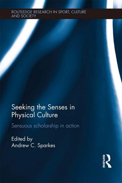 Produktbild: Seeking the Senses in Physical Culture