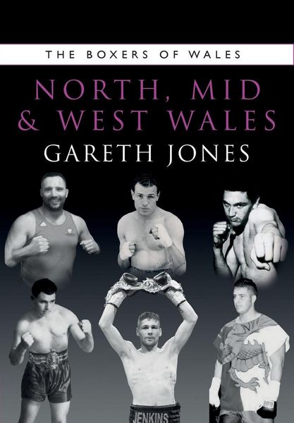 Produktbild: The Boxers of North, Mid and West Wales