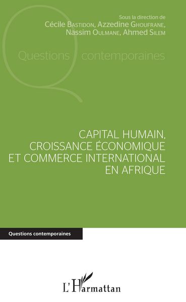 Produktbild: Capital humain, croissance &eacute;conomique et commerce international en Afrique