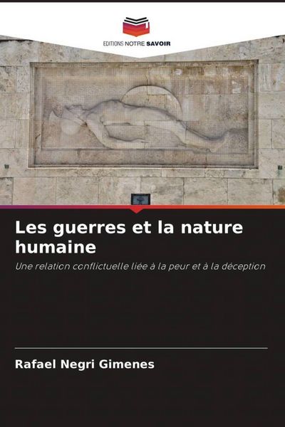 Produktbild: Les guerres et la nature humaine