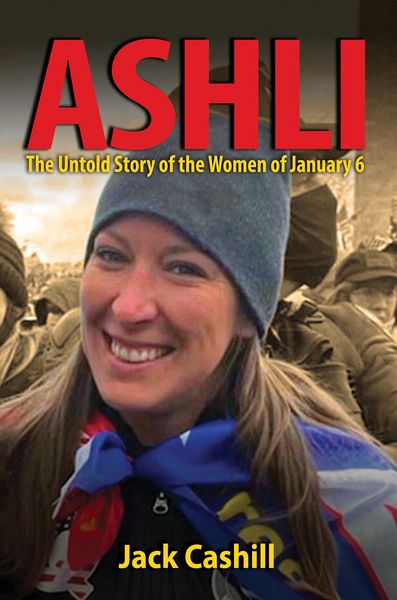 Produktbild: Ashli: The Untold Story of the Women of January 6