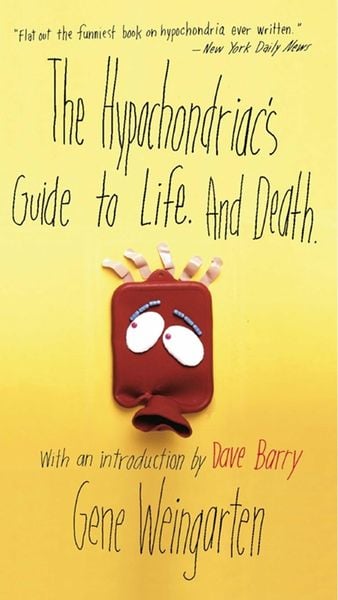 Produktbild: The Hypochondriac's Guide to Life. And Death.