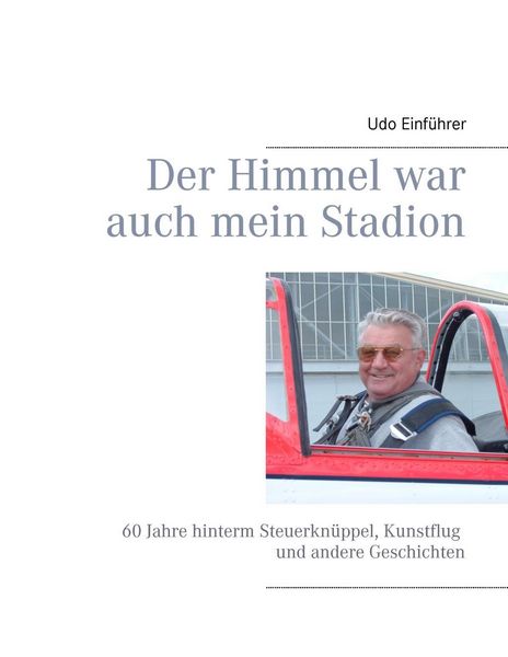 Produktbild: Der Himmel war auch mein Stadion