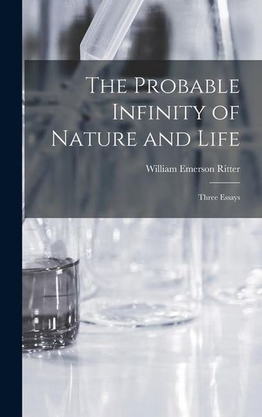 Produktbild: The Probable Infinity of Nature and Life: Three Essays