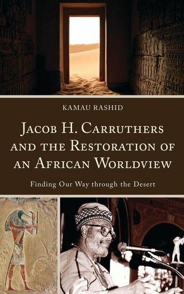 Produktbild: Jacob H. Carruthers and the Restoration of an African Worldview