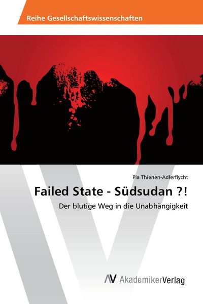 Produktbild: Failed State - S&uuml;dsudan ?!
