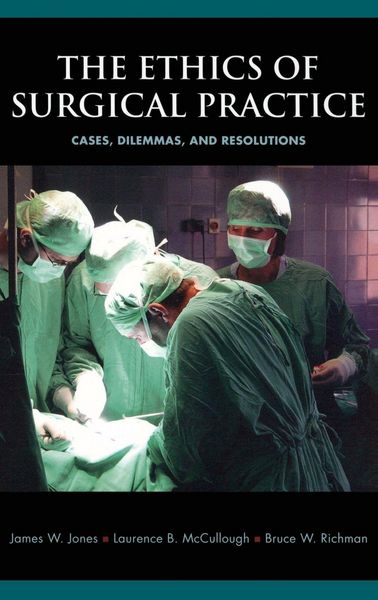 Produktbild: The Ethics of Surgical Practice