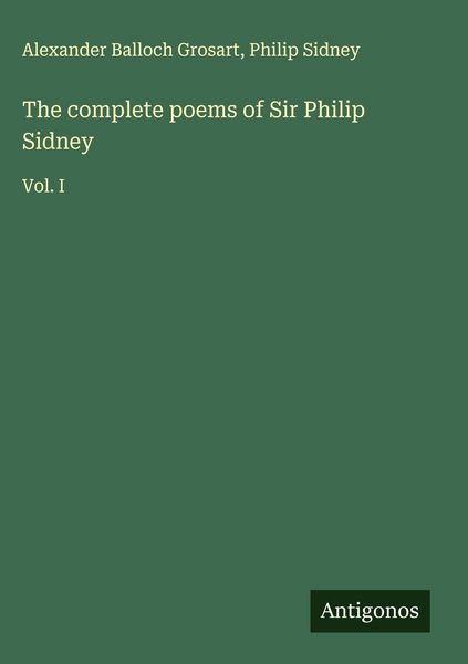 Produktbild: The complete poems of Sir Philip Sidney