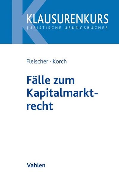 Produktbild: Fälle zum Kapitalmarktrecht